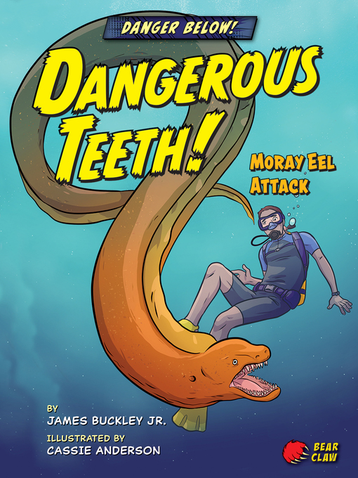 Cover image for Dangerous Teeth!